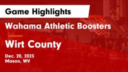 Wahama Athletic Boosters vs Wirt County  Game Highlights - Dec. 20, 2023