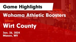 Wahama Athletic Boosters vs Wirt County  Game Highlights - Jan. 26, 2024