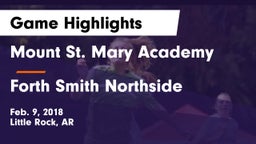 Mount St. Mary Academy vs Forth Smith Northside Game Highlights - Feb. 9, 2018