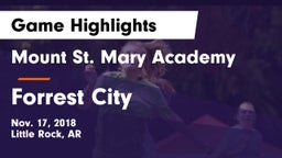 Mount St. Mary Academy vs Forrest City  Game Highlights - Nov. 17, 2018