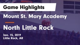 Mount St. Mary Academy vs North Little Rock  Game Highlights - Jan. 15, 2019