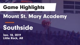 Mount St. Mary Academy vs Southside Game Highlights - Jan. 18, 2019