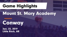 Mount St. Mary Academy vs Conway Game Highlights - Jan. 22, 2019