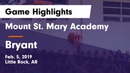 Mount St. Mary Academy vs Bryant  Game Highlights - Feb. 5, 2019