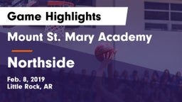 Mount St. Mary Academy vs Northside  Game Highlights - Feb. 8, 2019