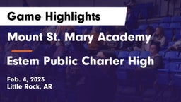 Mount St. Mary Academy vs Estem Public Charter High Game Highlights - Feb. 4, 2023