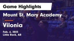 Mount St. Mary Academy vs Vilonia  Game Highlights - Feb. 6, 2023