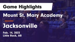 Mount St. Mary Academy vs Jacksonville  Game Highlights - Feb. 14, 2023