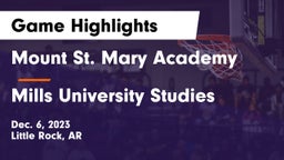 Mount St. Mary Academy vs Mills University Studies  Game Highlights - Dec. 6, 2023