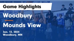 Woodbury  vs Mounds View  Game Highlights - Jan. 12, 2024