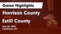 Harrison County  vs Estill County  Game Highlights - July 30, 2022