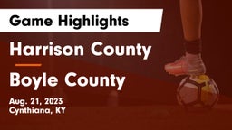 Harrison County  vs Boyle County  Game Highlights - Aug. 21, 2023