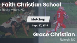 Matchup: Faith Christian Scho vs. Grace Christian  2018