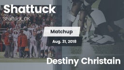 Matchup: Shattuck  vs. Destiny Christain 2018