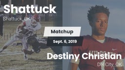 Matchup: Shattuck  vs. Destiny Christian  2019