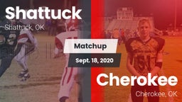 Matchup: Shattuck  vs. Cherokee  2020