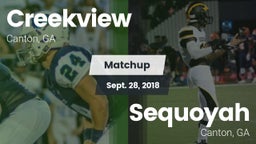 Matchup: Creekview High vs. Sequoyah  2018