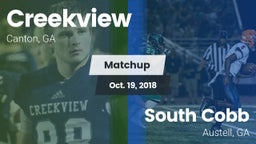 Matchup: Creekview High vs. South Cobb  2018