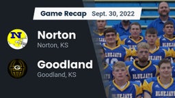 Recap: Norton  vs. Goodland  2022