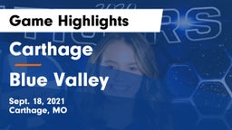 Carthage  vs Blue Valley  Game Highlights - Sept. 18, 2021