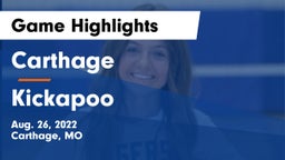 Carthage  vs Kickapoo  Game Highlights - Aug. 26, 2022