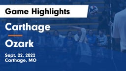 Carthage  vs Ozark  Game Highlights - Sept. 22, 2022