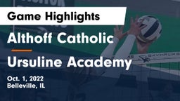 Althoff Catholic  vs Ursuline Academy Game Highlights - Oct. 1, 2022