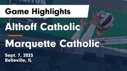 Althoff Catholic  vs Marquette Catholic  Game Highlights - Sept. 7, 2023