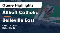 Althoff Catholic  vs Belleville East  Game Highlights - Sept. 18, 2023