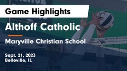 Althoff Catholic  vs Maryville Christian School Game Highlights - Sept. 21, 2023