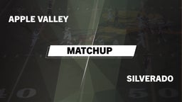 Matchup: Apple Valley High vs. Silverado  2016
