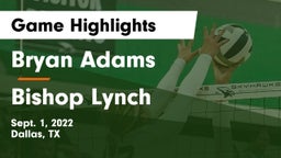 Bryan Adams  vs Bishop Lynch  Game Highlights - Sept. 1, 2022