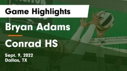 Bryan Adams  vs Conrad HS Game Highlights - Sept. 9, 2022