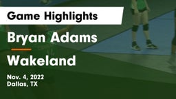Bryan Adams  vs Wakeland  Game Highlights - Nov. 4, 2022