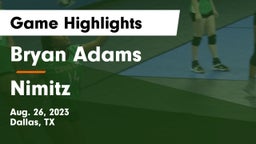 Bryan Adams  vs Nimitz  Game Highlights - Aug. 26, 2023