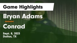 Bryan Adams  vs Conrad  Game Highlights - Sept. 8, 2023