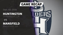 Recap: Huntington  vs. Mansfield  2016