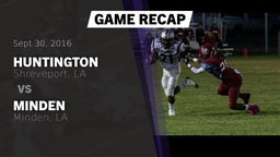 Recap: Huntington  vs. Minden  2016