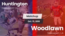 Matchup: Huntington High vs. Woodlawn  2016