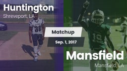 Matchup: Huntington High vs. Mansfield  2017