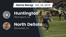 Recap: Huntington  vs. North DeSoto  2018