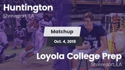 Matchup: Huntington High vs. Loyola College Prep  2019