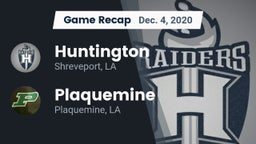 Recap: Huntington  vs. Plaquemine  2020