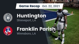 Recap: Huntington  vs. Franklin Parish  2021