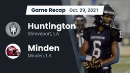 Recap: Huntington  vs. Minden  2021