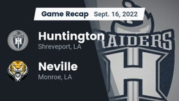 Recap: Huntington  vs. Neville  2022
