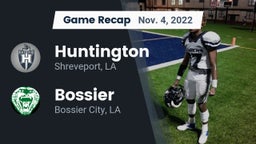 Recap: Huntington  vs. Bossier  2022