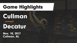 Cullman  vs Decatur Game Highlights - Nov. 10, 2017