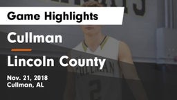 Cullman  vs Lincoln County  Game Highlights - Nov. 21, 2018
