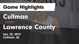 Cullman  vs Lawrence County  Game Highlights - Jan. 23, 2019